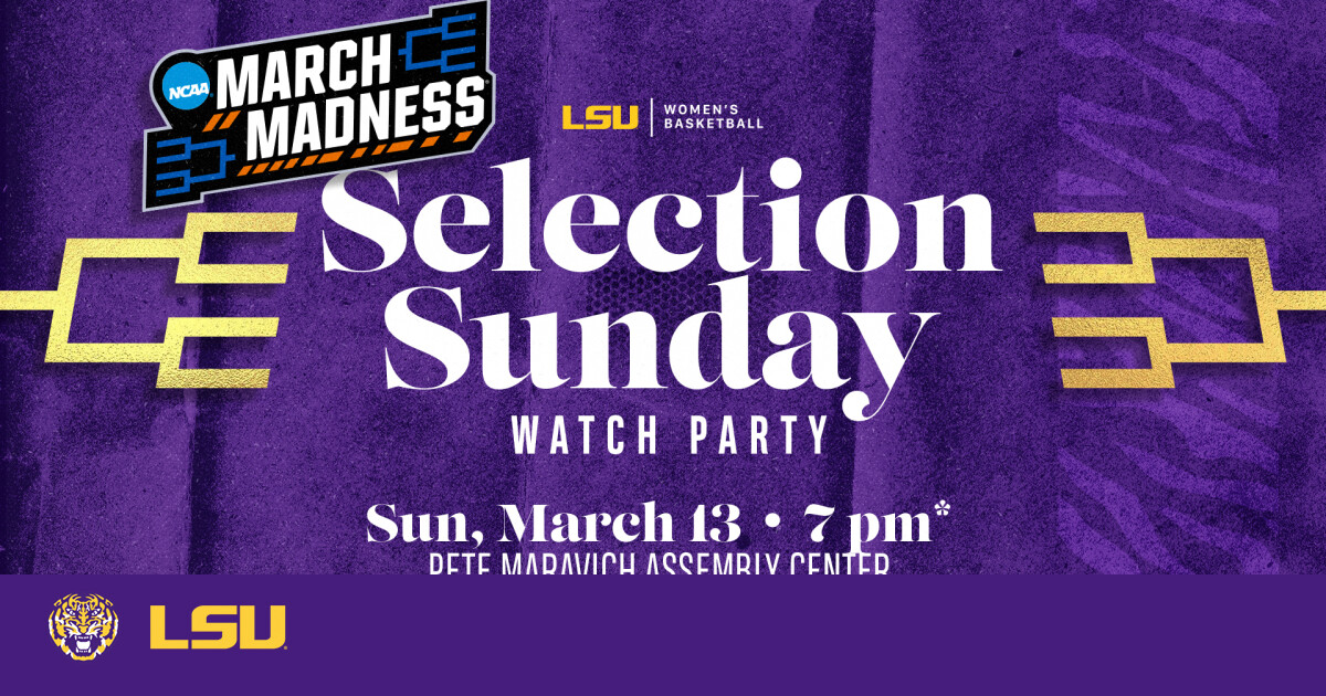 LSU To Host Women’s Basketball Selection Sunday Watch Party In PMAC LSU