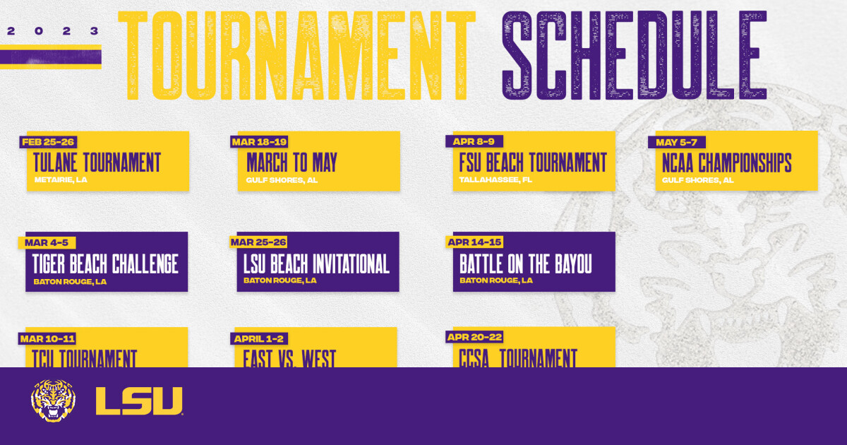 LSU Beach Announces 2023 Tournament Schedule LSU