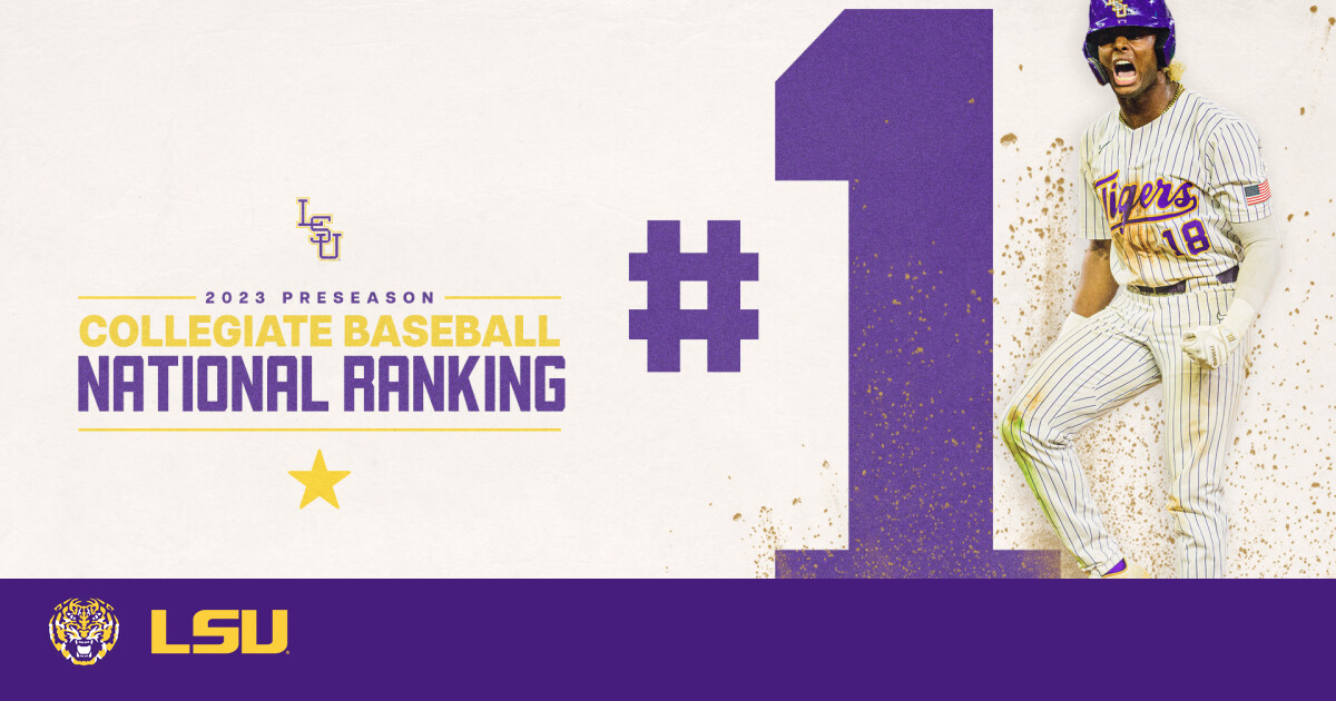 LSU is No. 1 in the Collegiate Baseball preseason poll for 2023