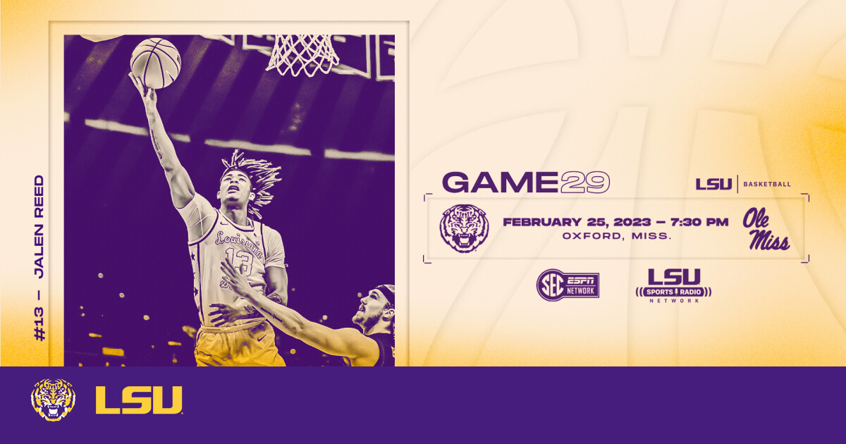 LSU Basketball Travels To Oxford For Saturday Night Tilt with Ole Miss