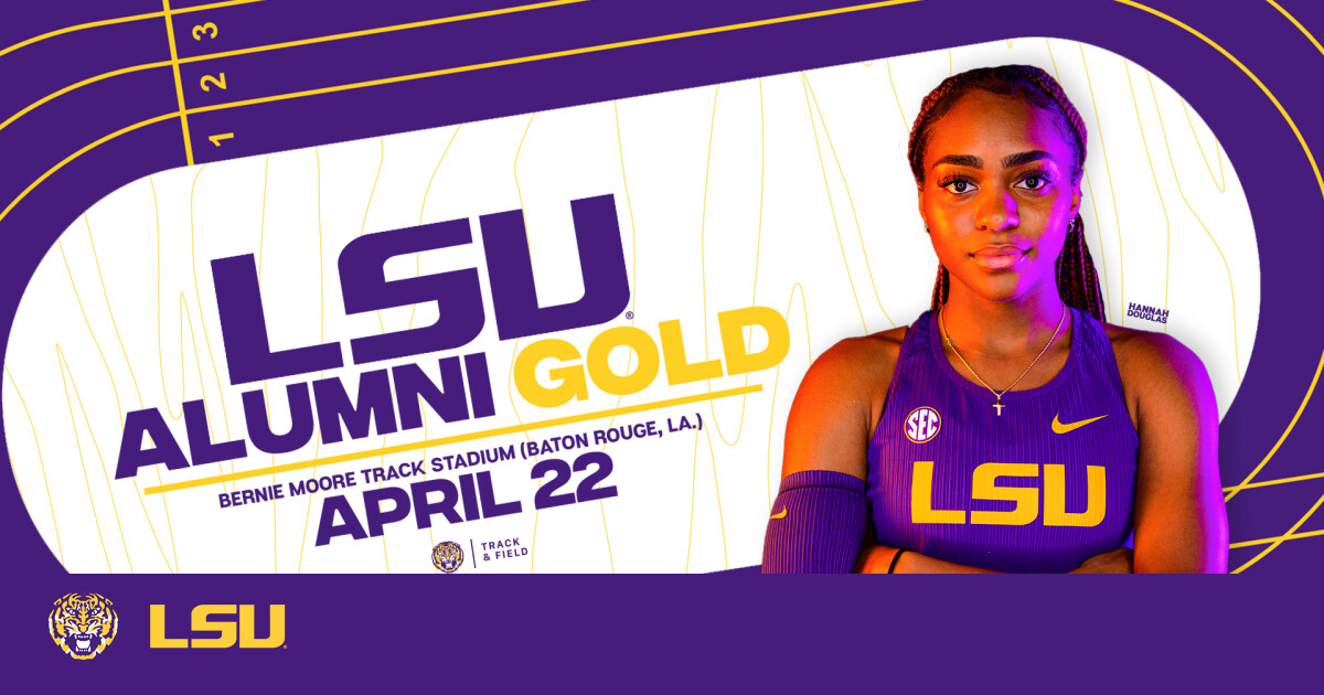 Track and Field Hosting a Loaded LSU Alumni Gold Meet on Saturday BVM