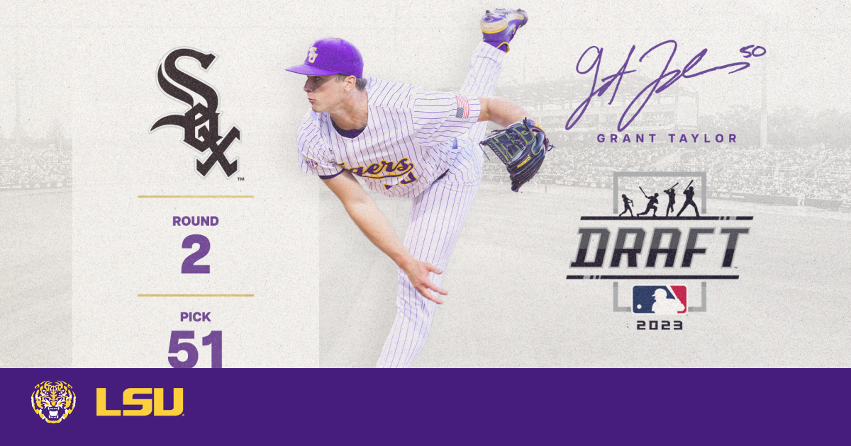 Grant Taylor Selected in 2nd Round of MLB Draft by Chicago White Sox – LSU