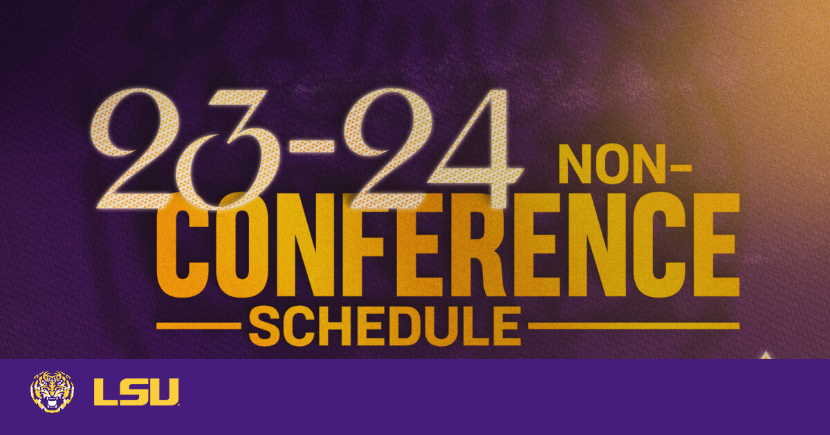 LSU Women’s Basketball Announces Non-Conference Schedule – LSU