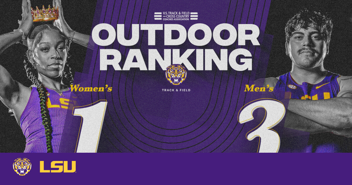 LSU Women Claim Top Spot, Men Fall to No. 3 in USTFCCCA TFRI Outdoor Rankings