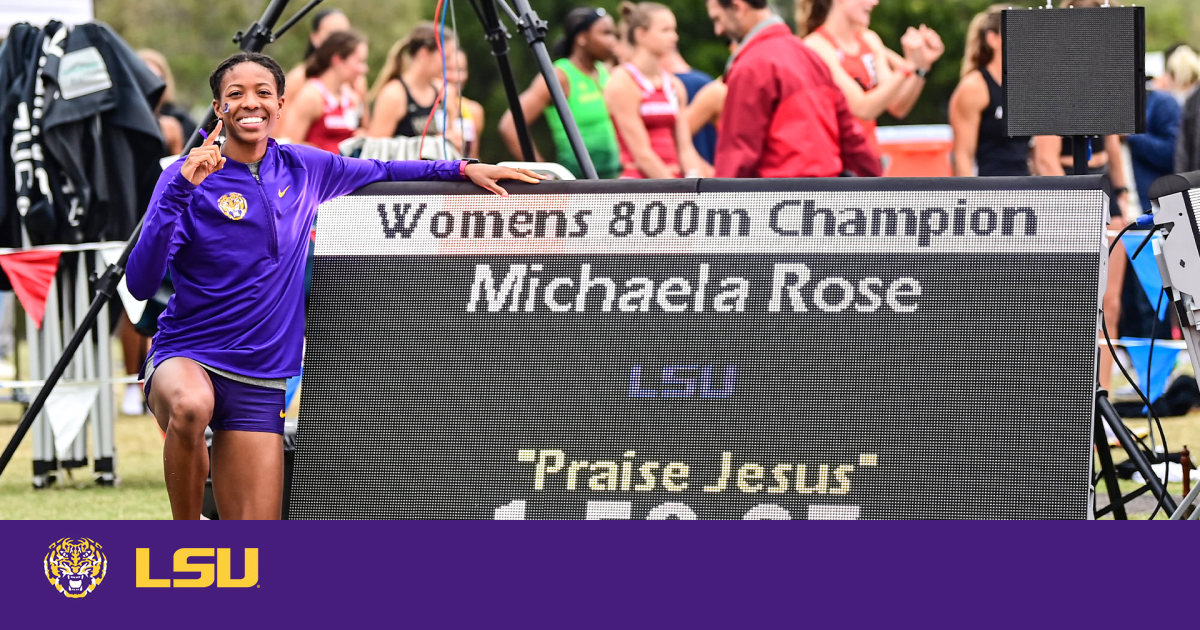 Michaela Rose Opens Season With 800 Meter LSU Record and No. 2 Time in Collegiate History