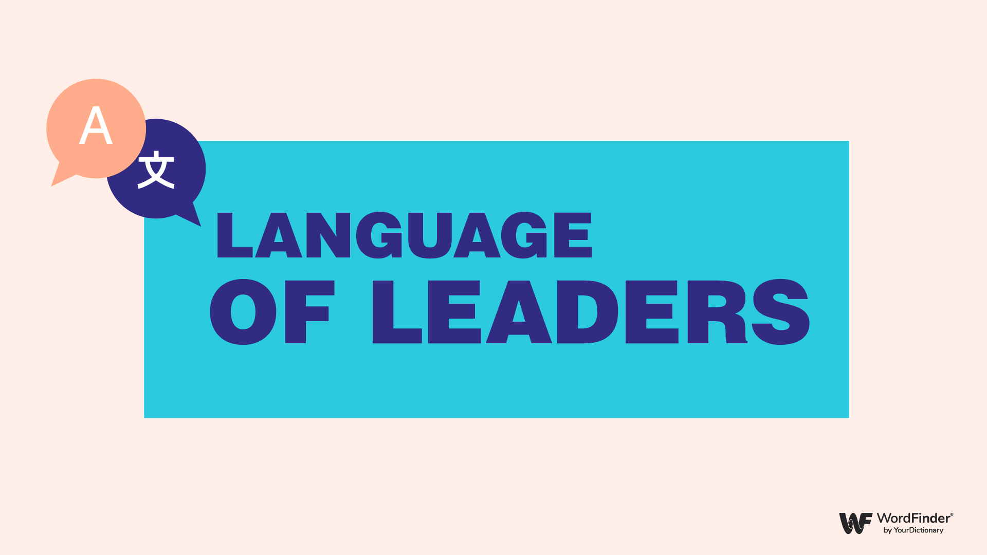 Language of Leaders