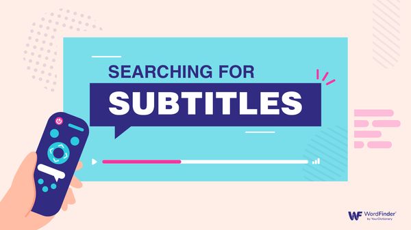 Searching for subtitles