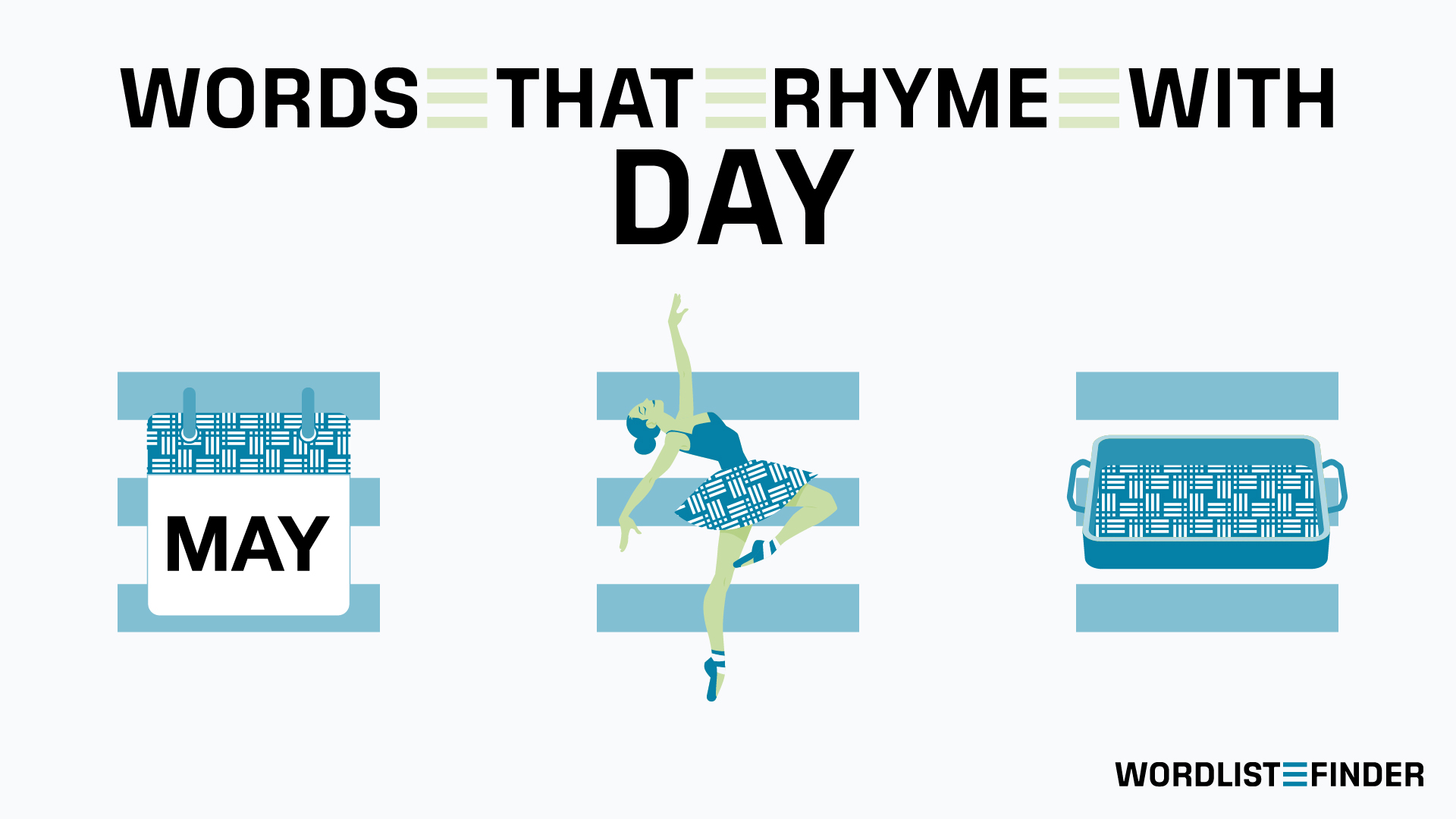 Words that rhyme with Day