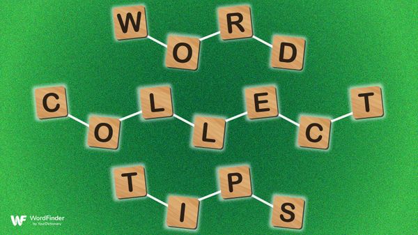 Word Collect tips letter tiles