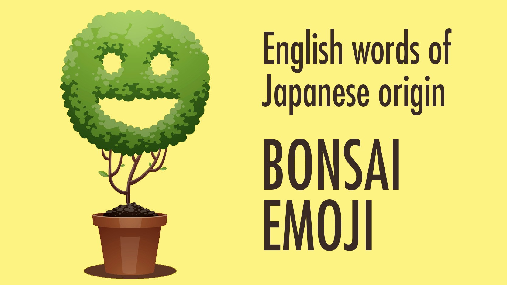 40 English Words Of Japanese Origin Used Every Day