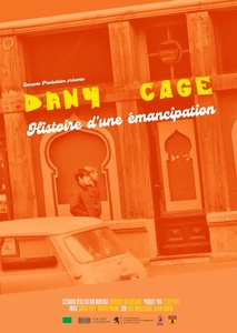 Special Screening: DANY CAGE, a story about emancipation