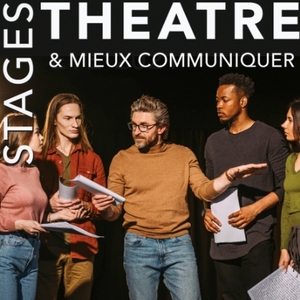 Stage Théâtre & Mieux communiquer ( Adultes débutants)