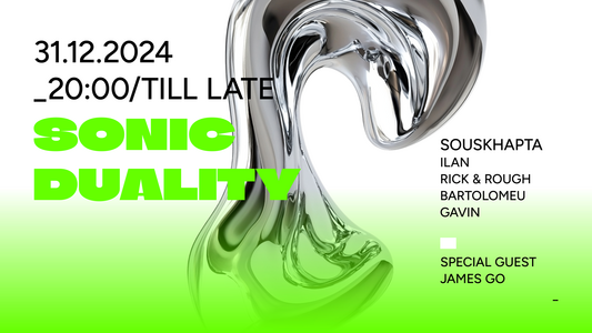 Sonic Duality NYE 2025 @ Mirador