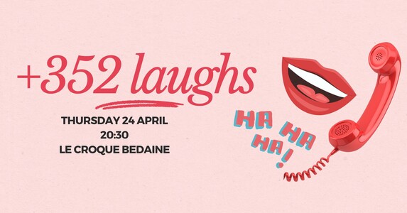 +352 laughs