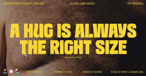 Expo "A hug is always the right size"