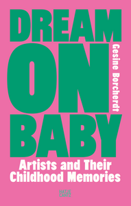 Gesine Borcherdt : Dream On Baby