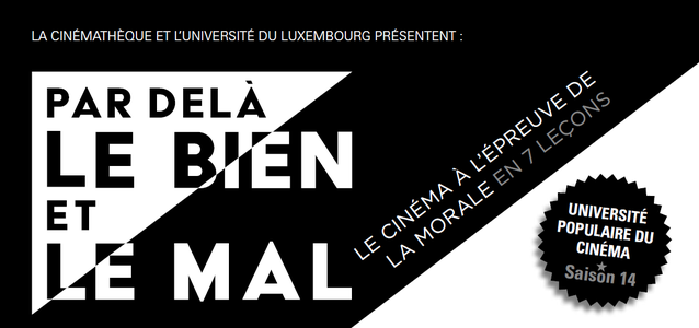 Image of event UniPopCiné Saison 14 - Leçon 2 : Bien (Université Populaire du Cinéma)
