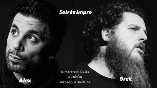 Une soirée impro avec Alex et Grek
