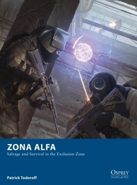 Capa de Zona Alfa: Salvage and Survival in the Exclusion Zone