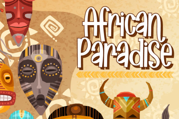 Preview of African Paradise Font