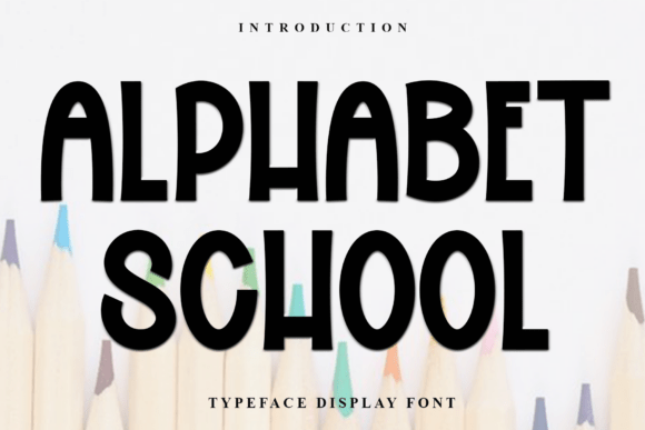 Preview of Alphabet School Font