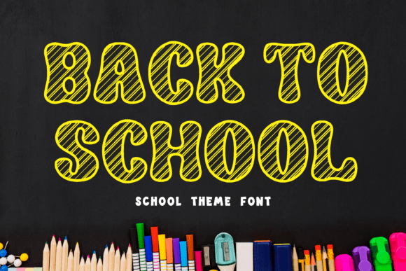 Main preview of Back to School Font