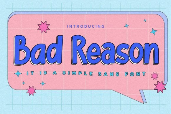 Preview of Bad Reason Font