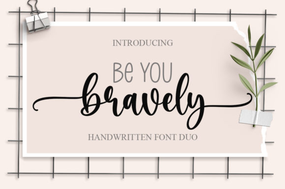 Preview of Be You Bravely Font