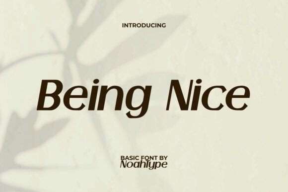 Preview of Being Nice Font