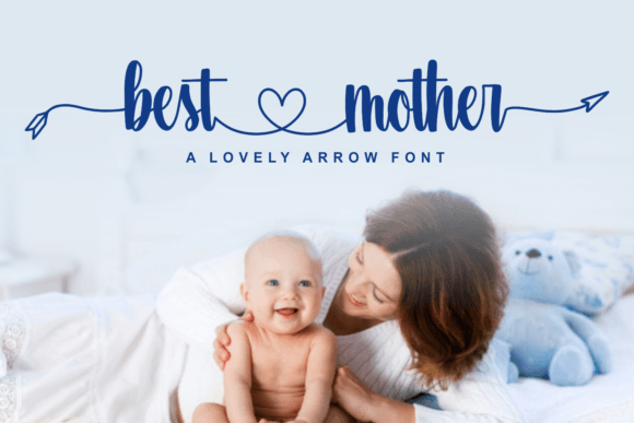 Preview of Best Mother Font
