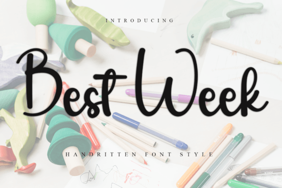 Preview of Best Week Font