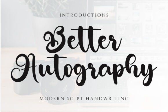 Preview of Better Autography Font