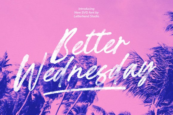 Preview of Better Wednesday Font