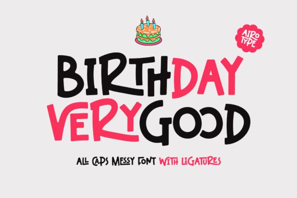 Main preview of Birthday Verygood Font