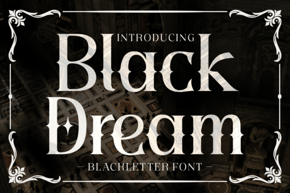 Main preview of Black Dream Font
