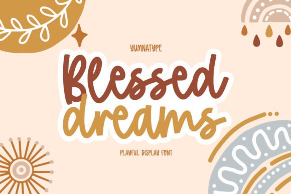 Preview of Blessed Dreams Font