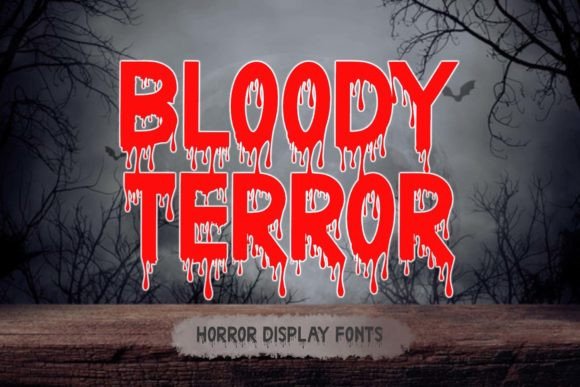 Preview of Bloody Terror Font