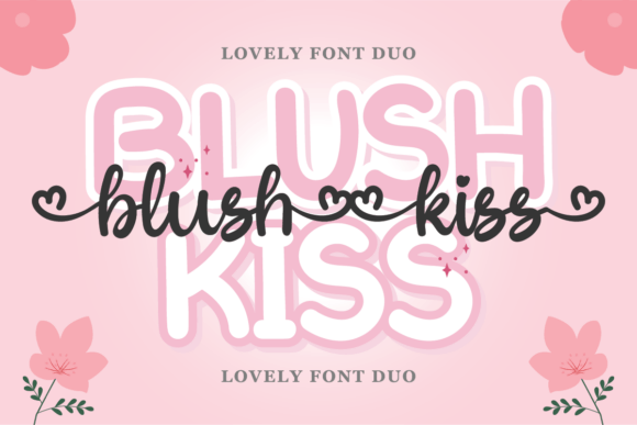 Preview of Blush Kiss Font