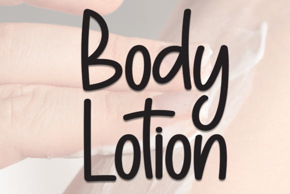 Preview of Body Lotion Font