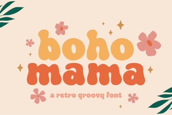 Preview of Boho Mama Font