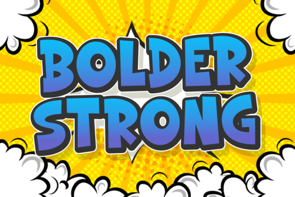 Preview of Bolder Strong Font