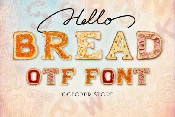 Preview of Bread Font