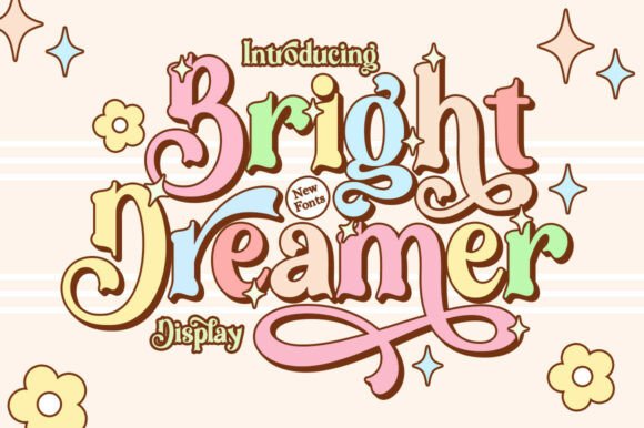 Preview of Bright Dreamer Font