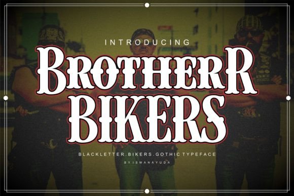 Preview of Brother Bikers Font