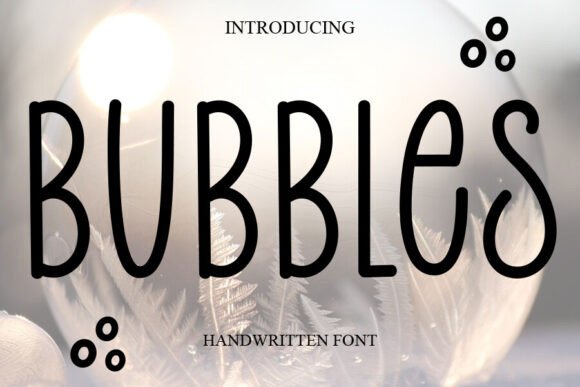 Preview of Bubbles Font