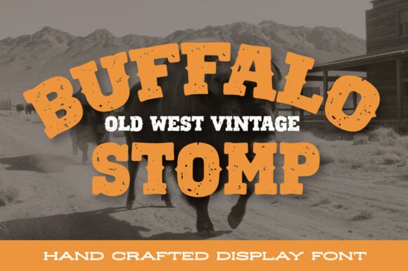 Preview of Buffalo Stomp Font
