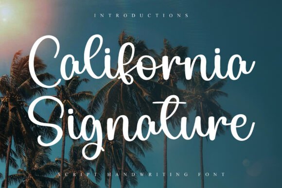 Preview of California Signature Font