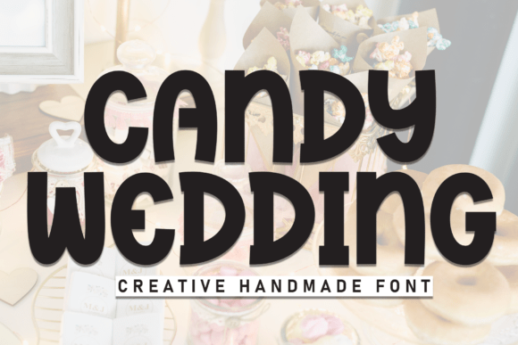 Preview of Candy Wedding Font