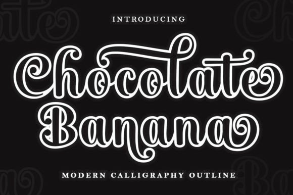 Preview of Chocolate Banana Font