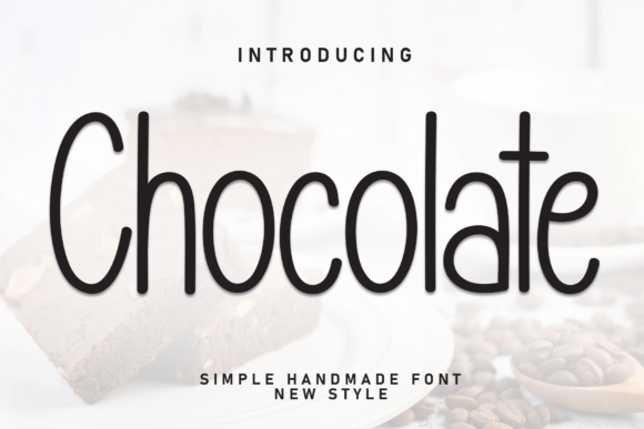 Preview of Chocolate Font Font